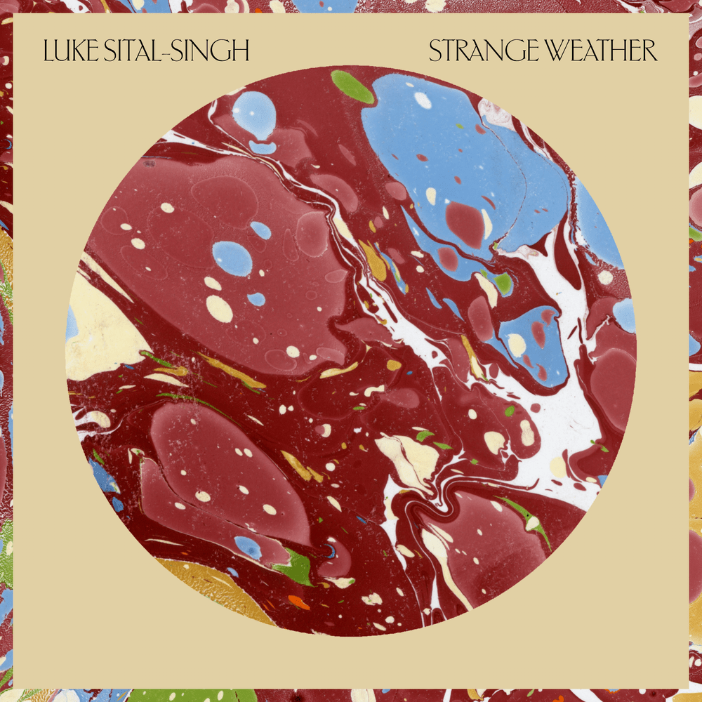 Album cover art for "Strange Weather" by Luke Sital-Singh