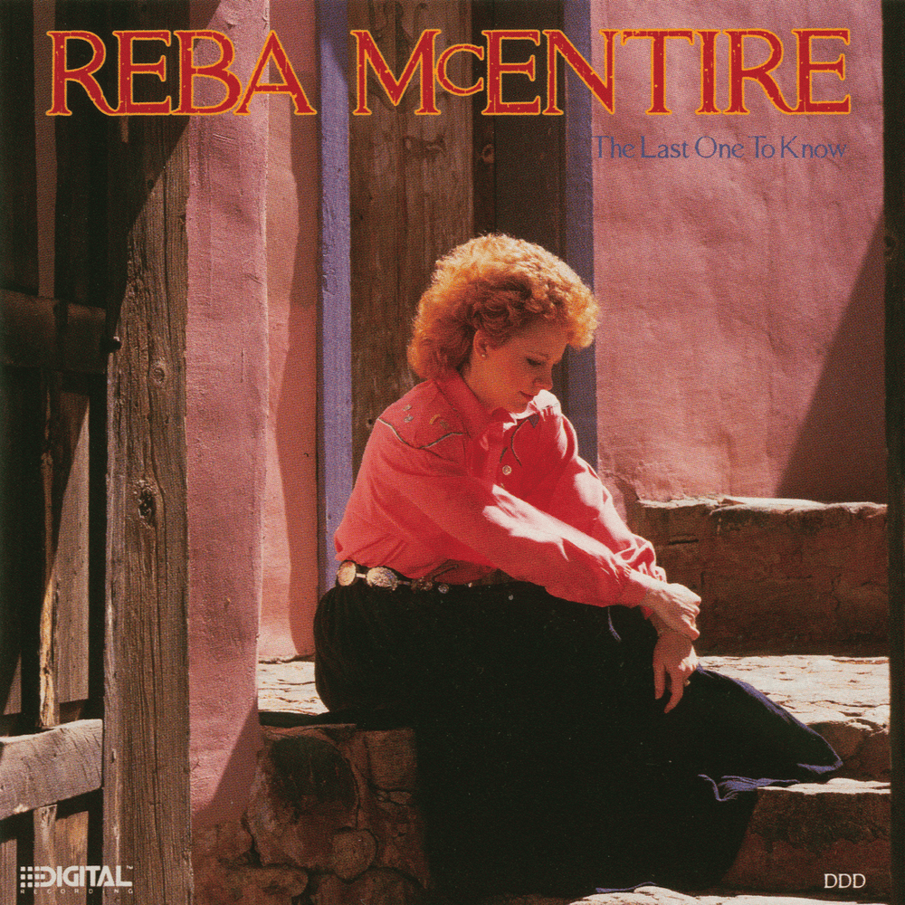 Album cover art for "The Last One to Know" by Reba McEntire