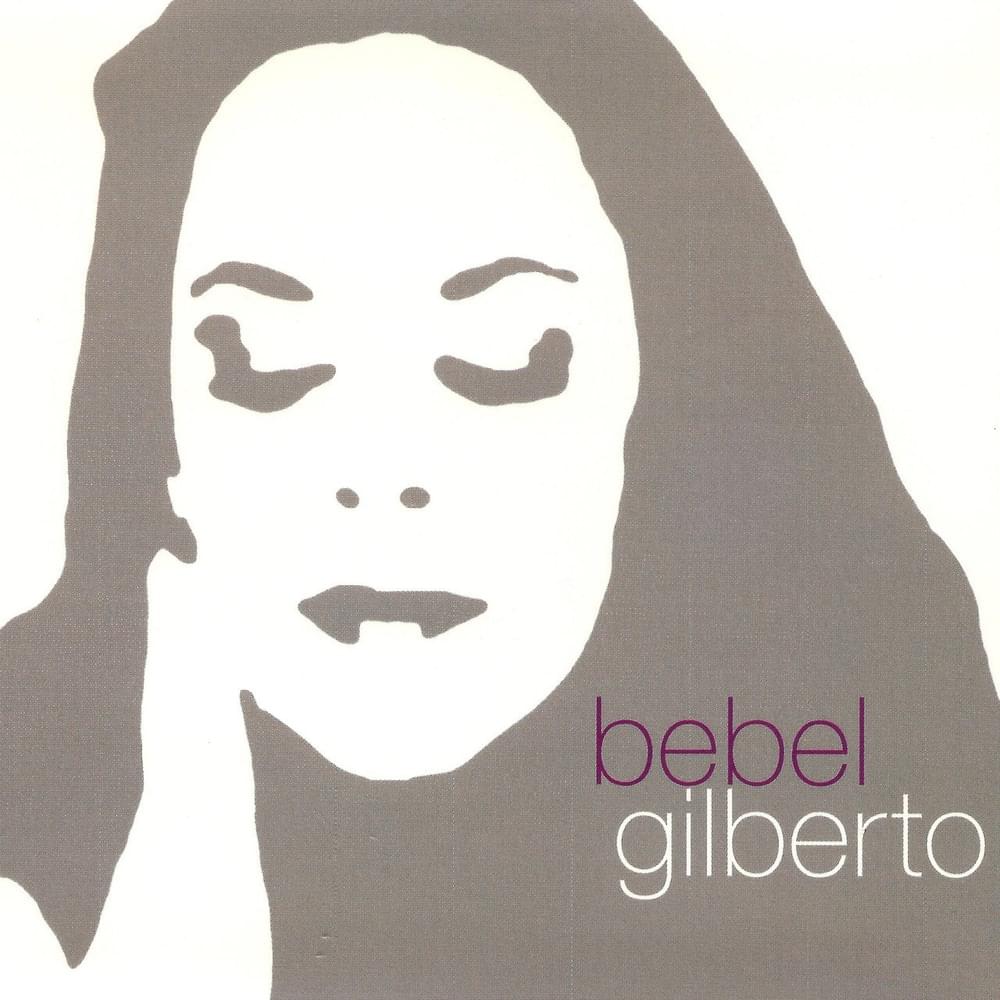 No Return by Bebel Gilberto