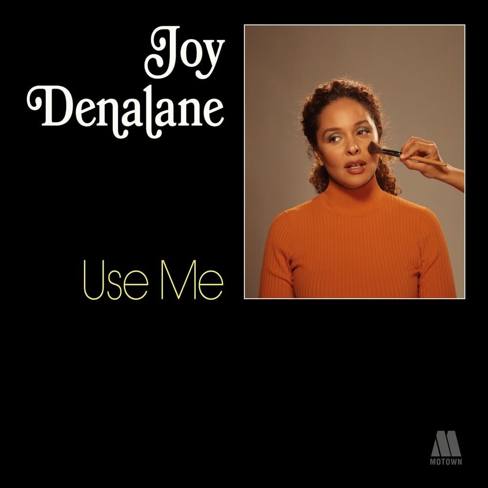 Album cover art for "Use Me" by Joy Denalane
