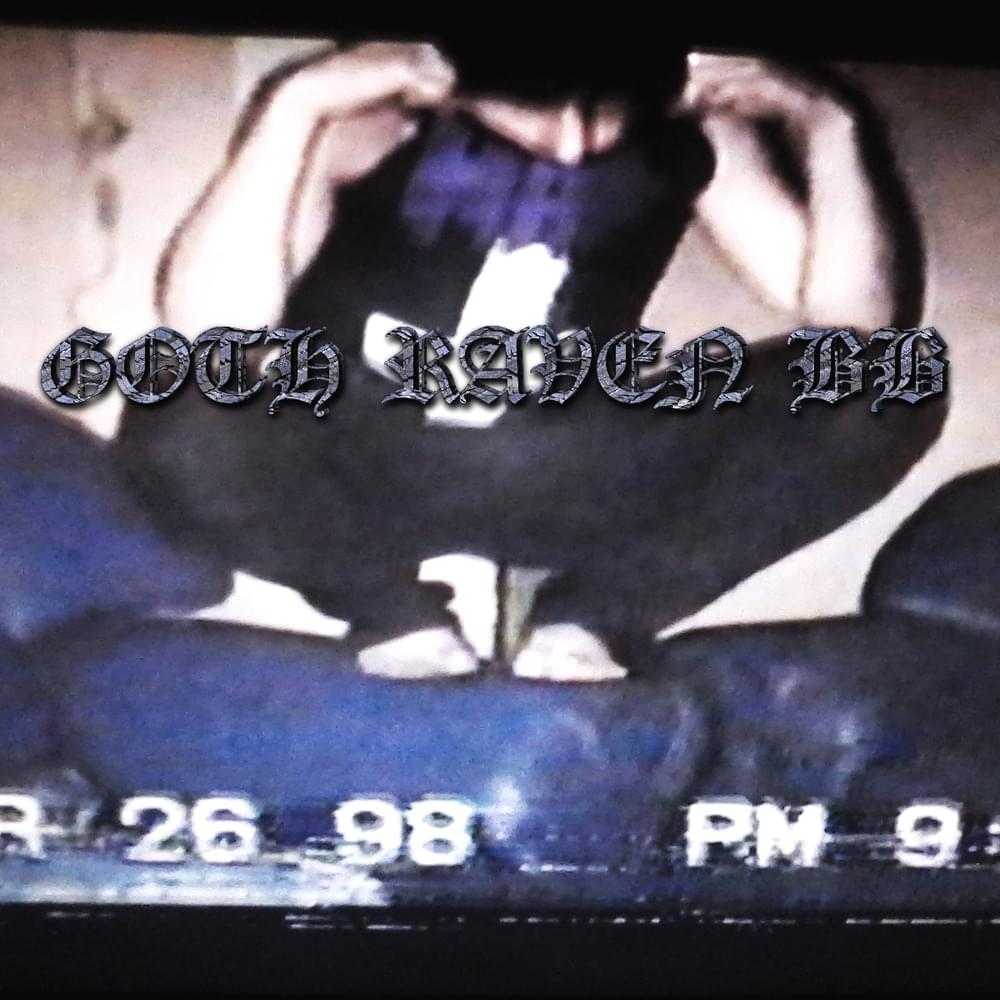 Album cover art for "GOTH RAVEN BB" by 90s bambino