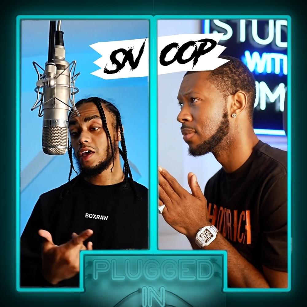 Album cover art for "Snoop x Fumez The Engineer - Plugged In, Pt. 1" by Fumez The Engineer