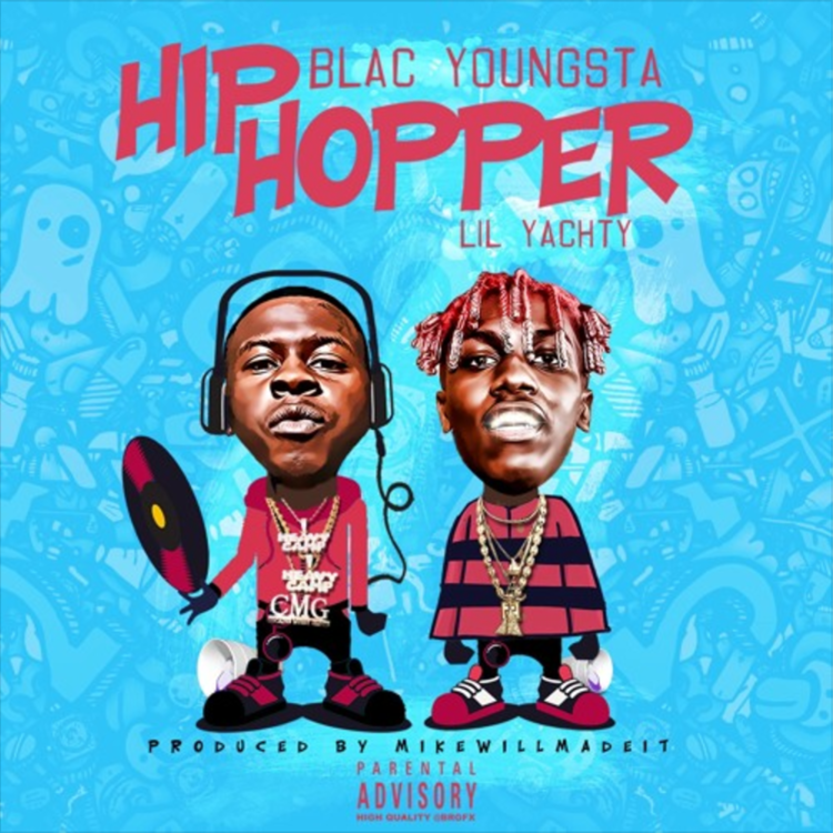 Hip Hopper by Blac Youngsta
