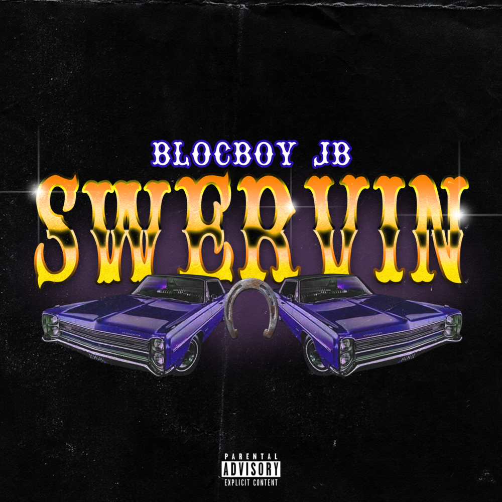 Album cover art for "Swervin" by BlocBoy JB