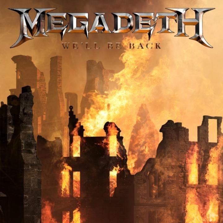 Album cover art for "We'll Be Back" by Megadeth