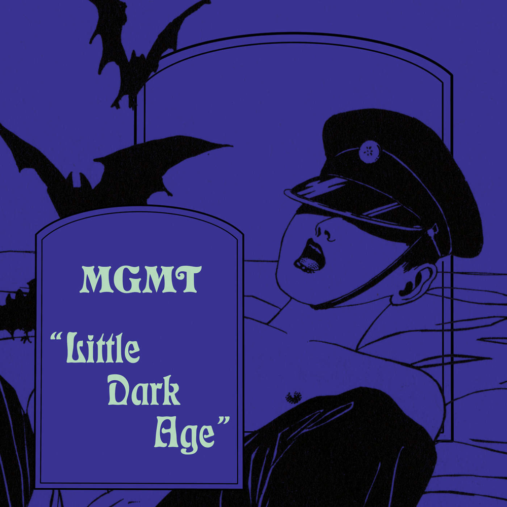 Little Dark Age by MGMT