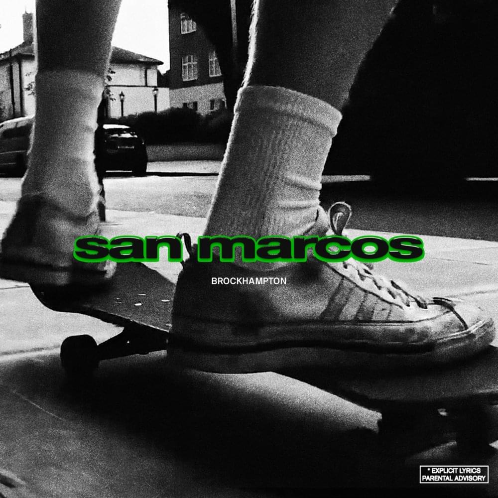 Album cover art for "SAN MARCOS" by BROCKHAMPTON