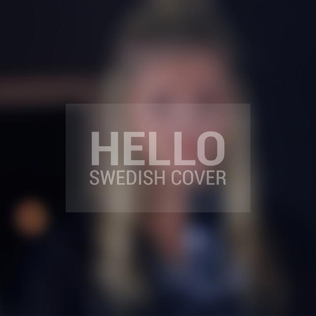 Cover image for Hello (Swedish Cover)