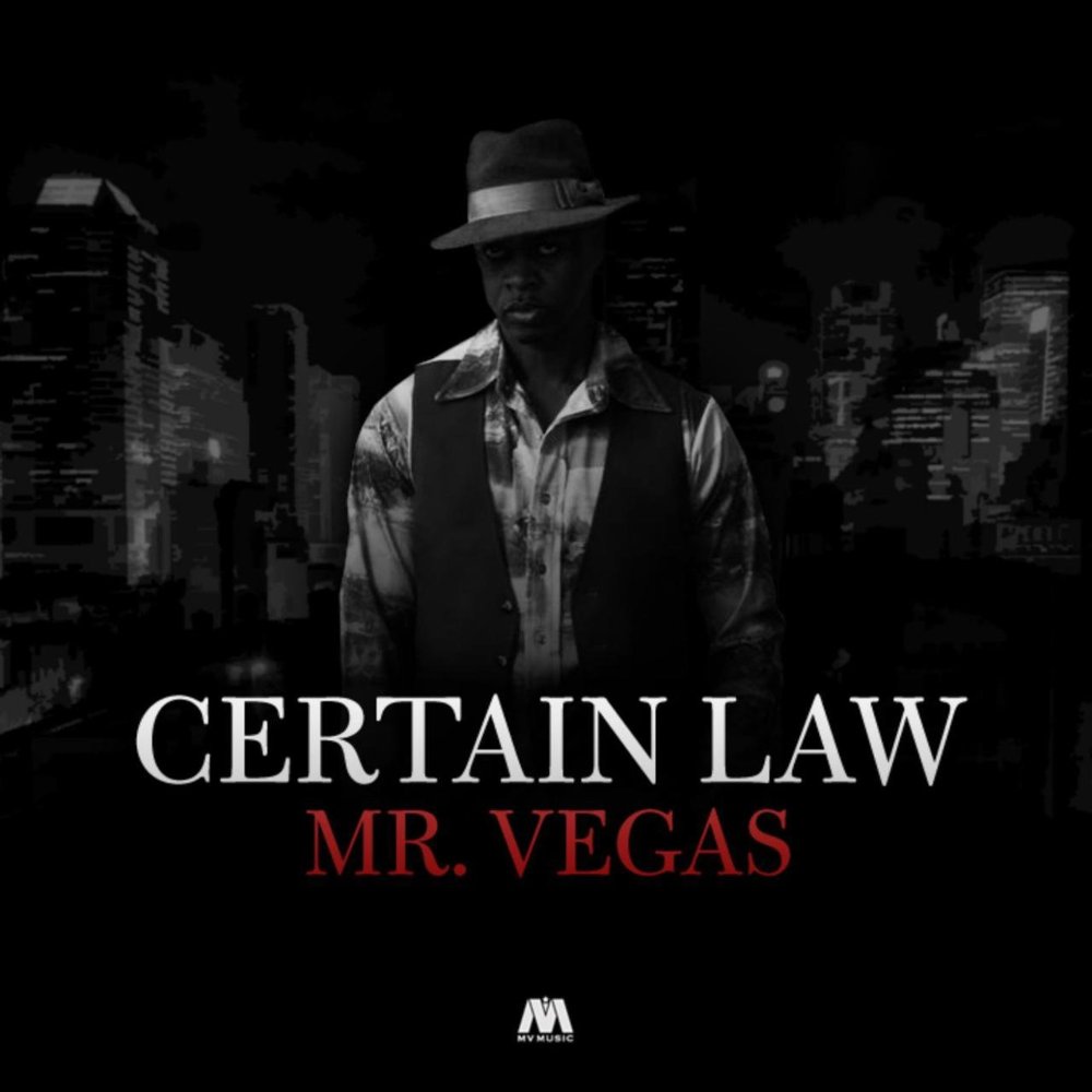 Album cover art for "Certain Law" by Mr. Vegas