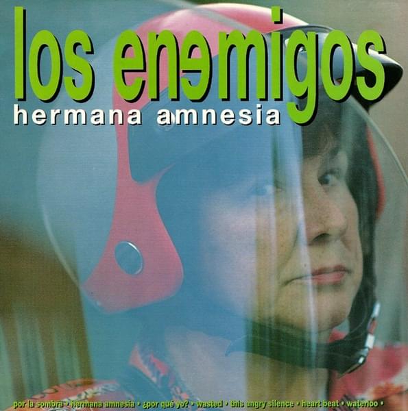 Album cover art for "Hermana Amnesia" by Los Enemigos
