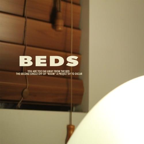 Album cover art for "Beds" by To Oscar