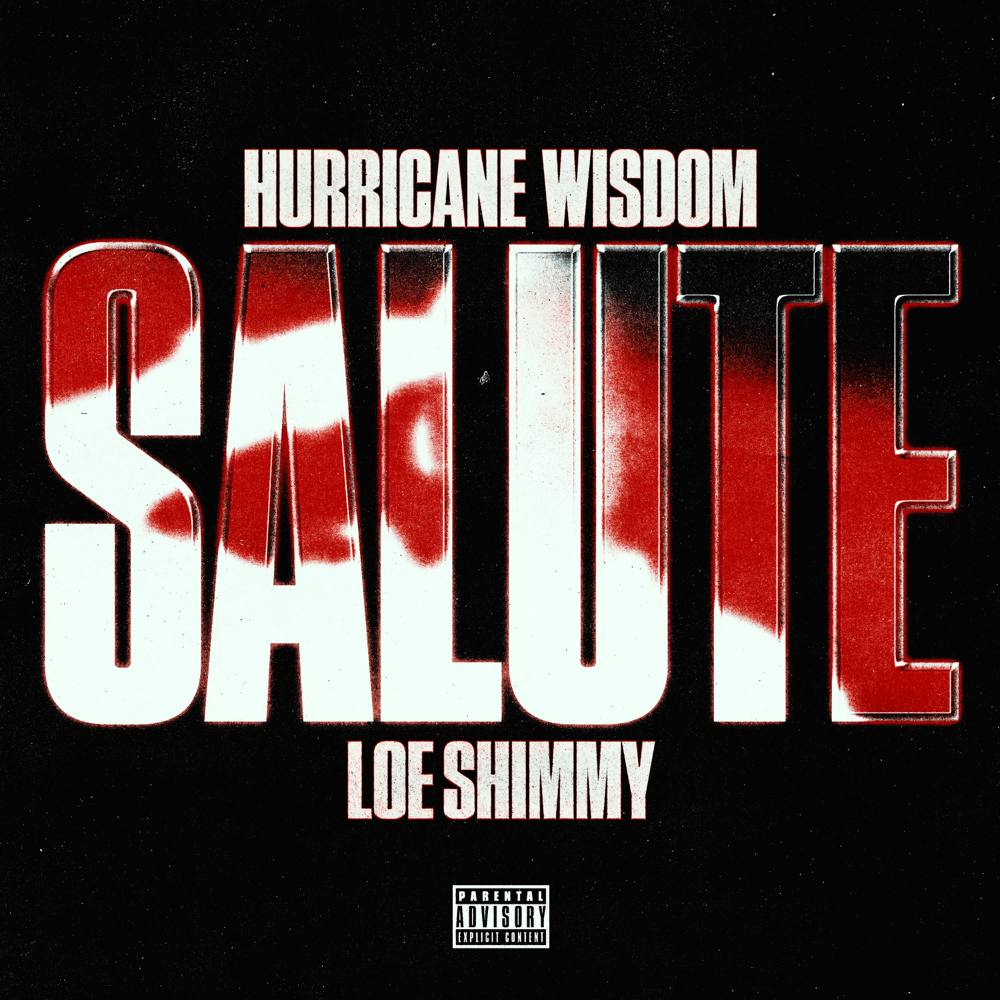 Salute by Hurricane Wisdom