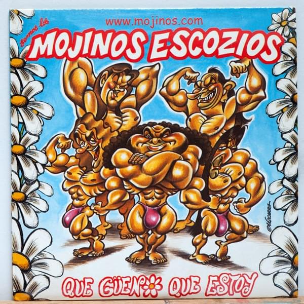 Album cover art for "Que Güeno Que Estoy" by Mojinos Escozios