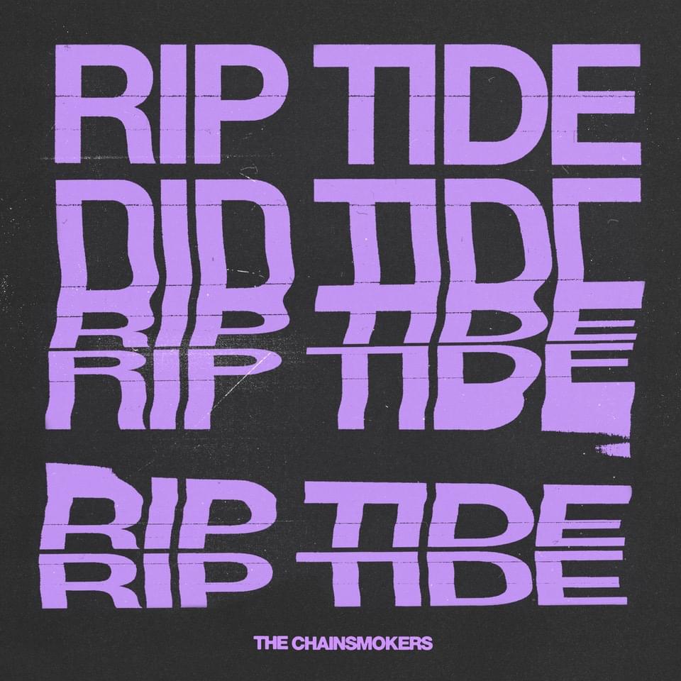 Album cover art for "Riptide" by The Chainsmokers