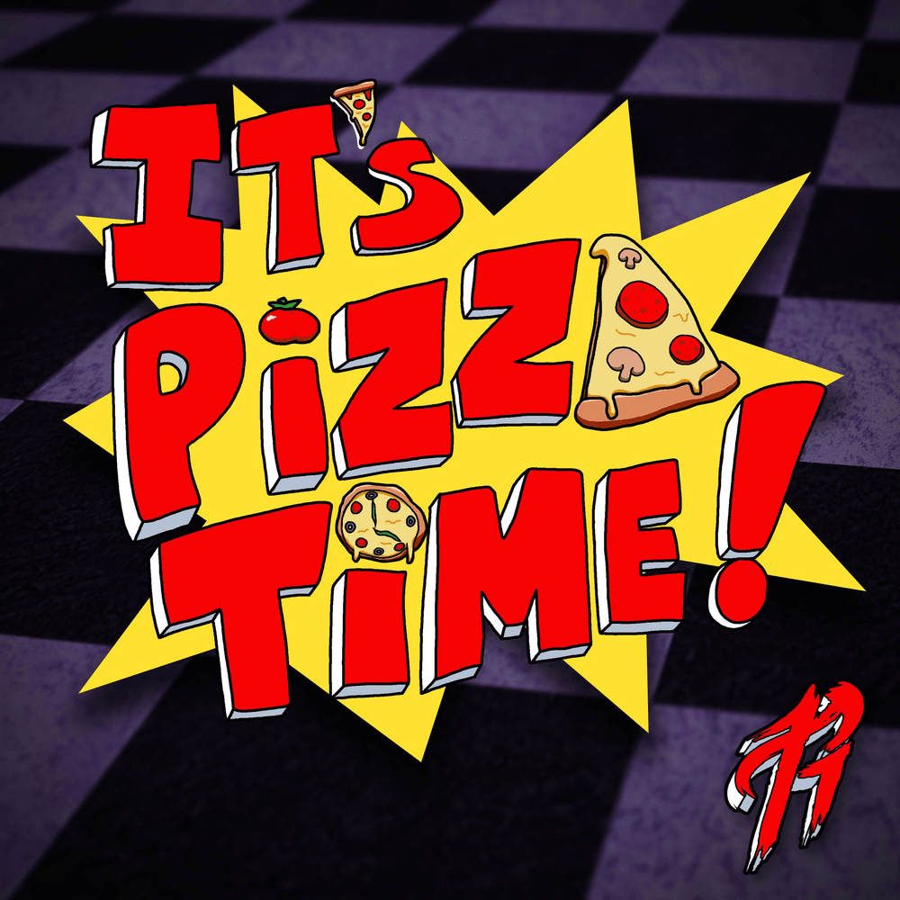 Album cover art for "It’s Pizza Time!" by RichaadEB