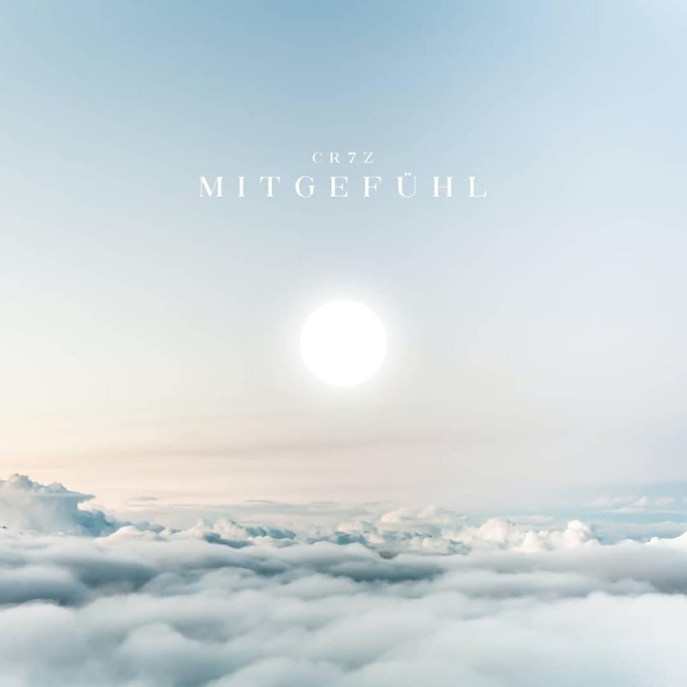 Album cover art for "Mitgefühl" by Cr7z & Milena (DEU)