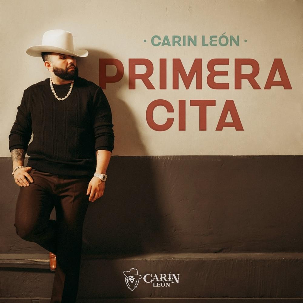 Primera Cita by Carín León