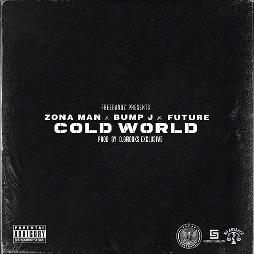 Cold World by Zona Man