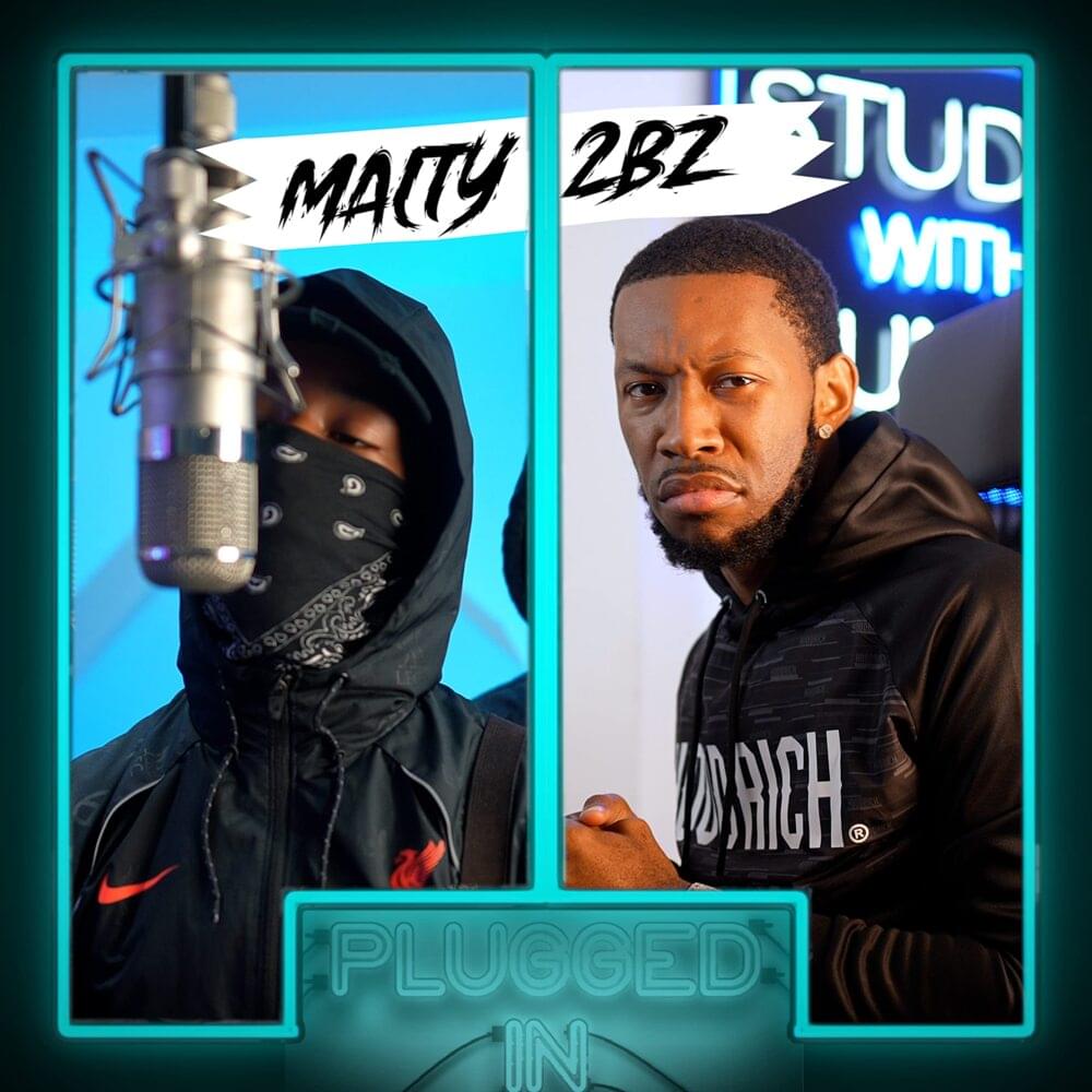 Album cover art for "Malty 2BZ x Fumez The Engineer - Plugged In" by Fumez The Engineer