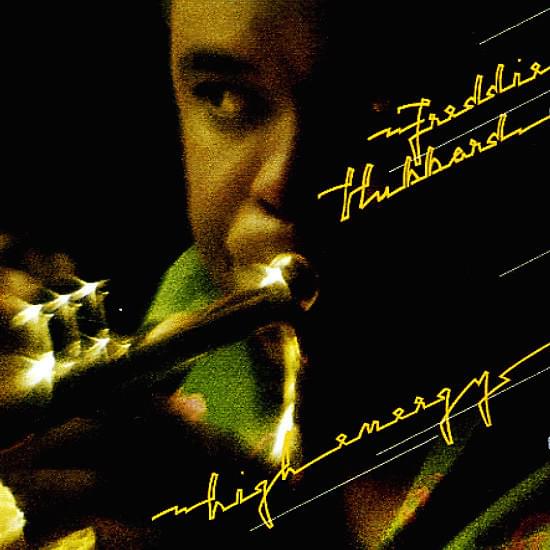 Too High by Freddie Hubbard