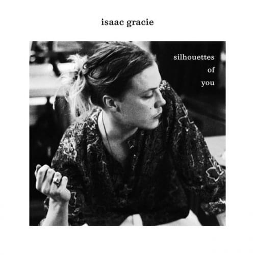 ​silhouettes of you by ​isaac gracie
