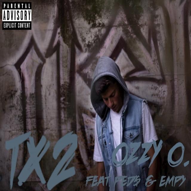 Album cover art for "Ozzy O. (2018)" by TX2 & PED$ (Rap)
