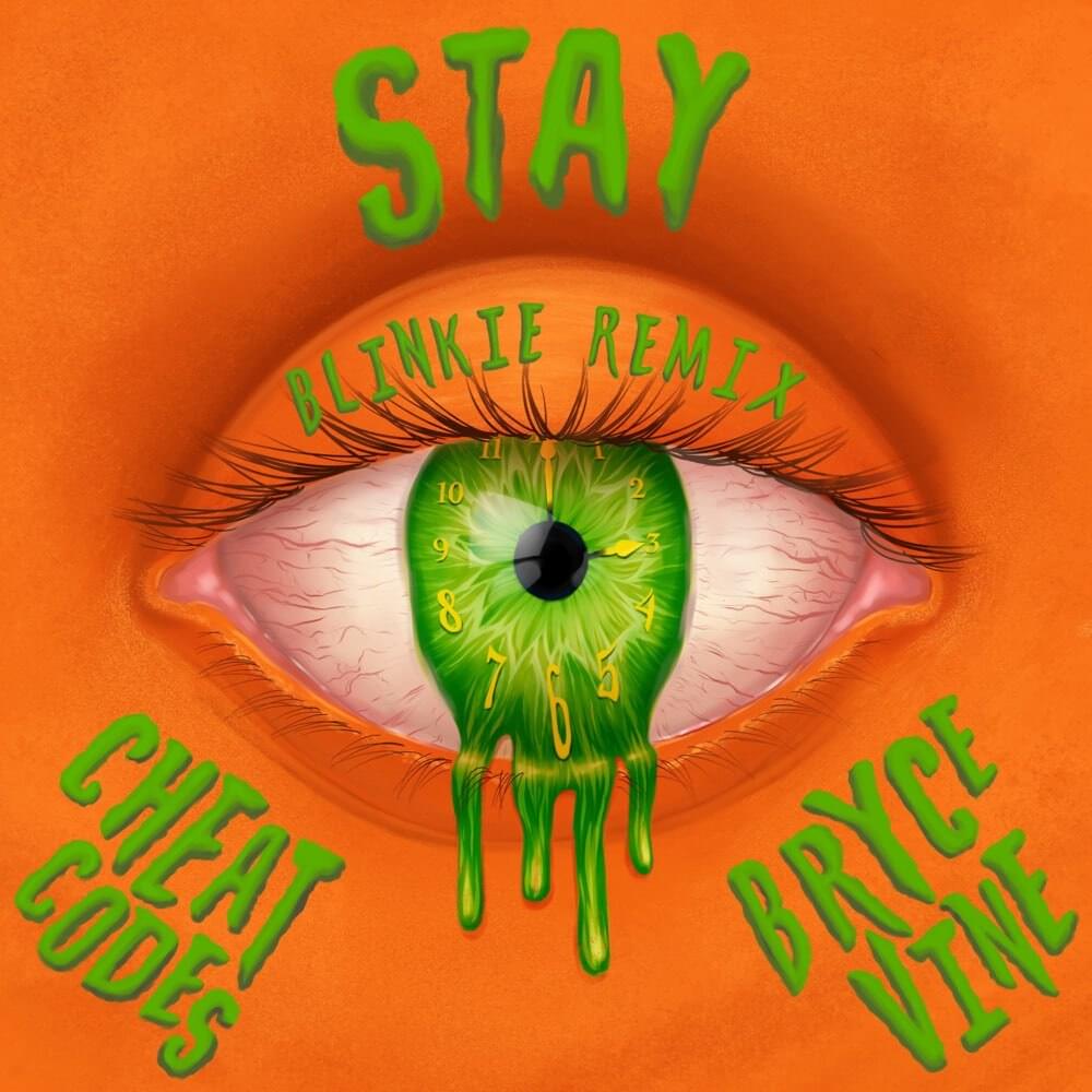 Album cover art for "Stay (Blinkie Remix)" by Cheat Codes