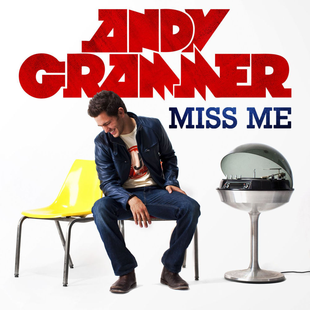 Album cover art for "Miss Me" by Andy Grammer
