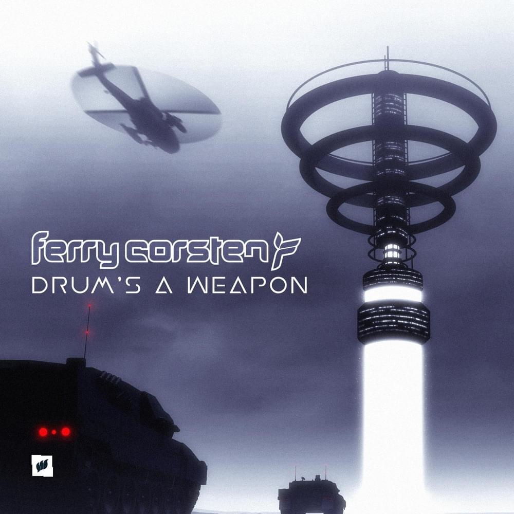 Album cover art for "Drum’s a Weapon" by Ferry Corsten