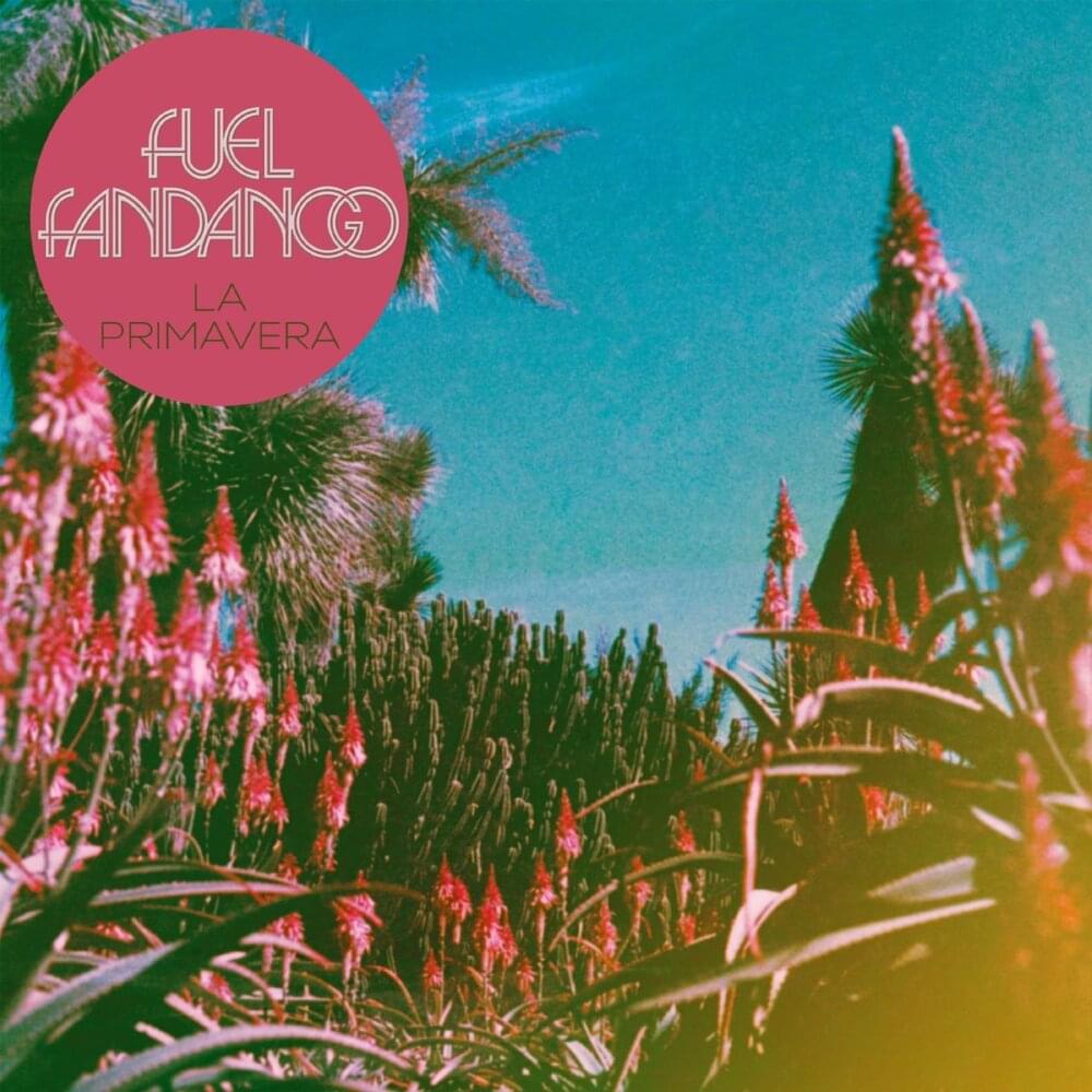 Album cover art for "La Primavera" by Fuel Fandango