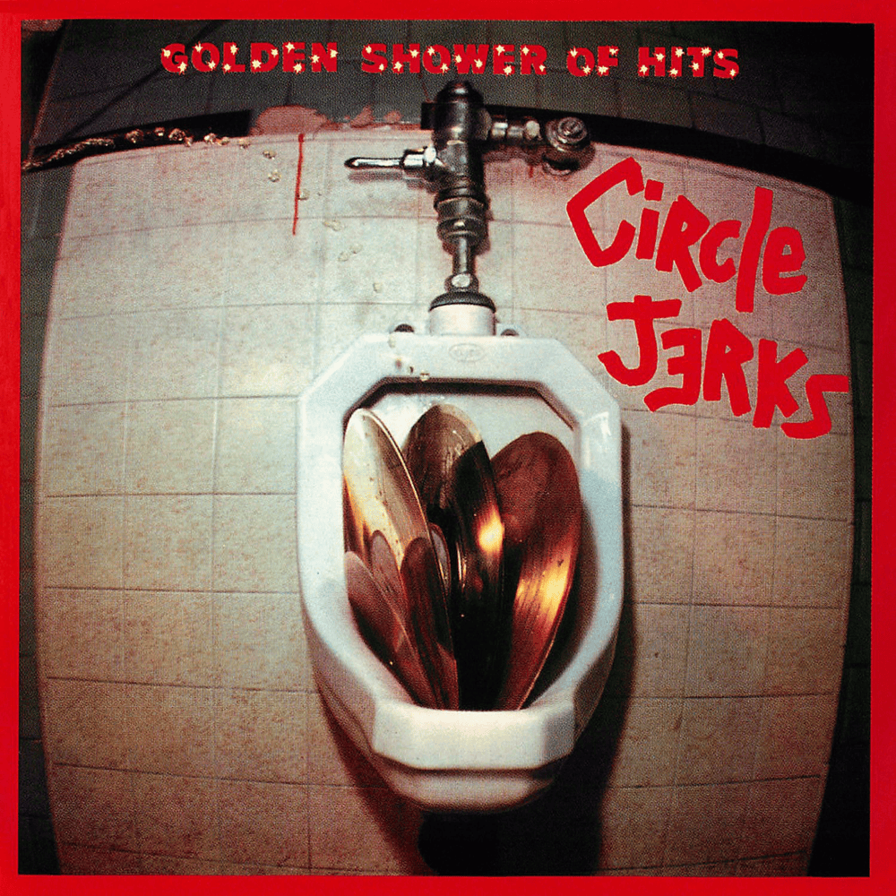 When the Shit Hits the Fan by Circle Jerks