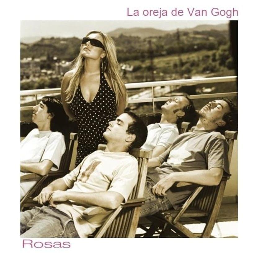 Rosas by La Oreja de Van Gogh