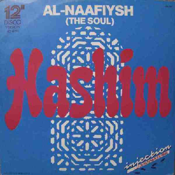 Al-Naafiysh (The Soul) by Hashim
