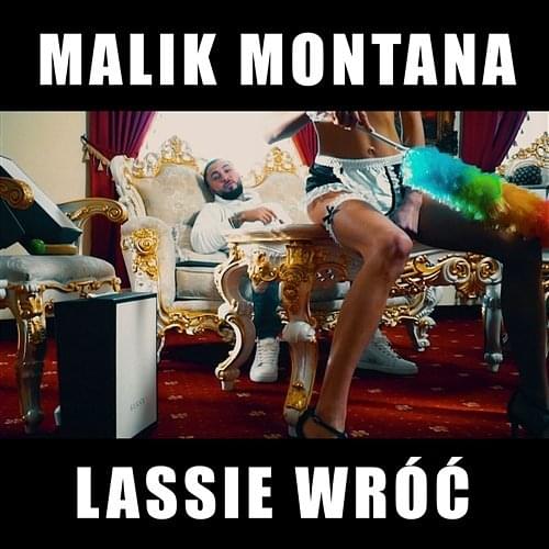 Album cover art for "Lassie wróć" by Malik Montana