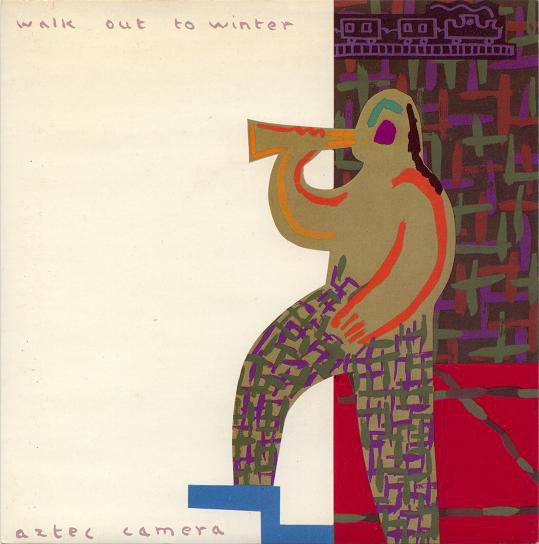 Album cover art for "Walk Out to Winter" by Aztec Camera