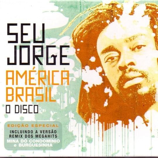Mina do Condomínio by Seu Jorge