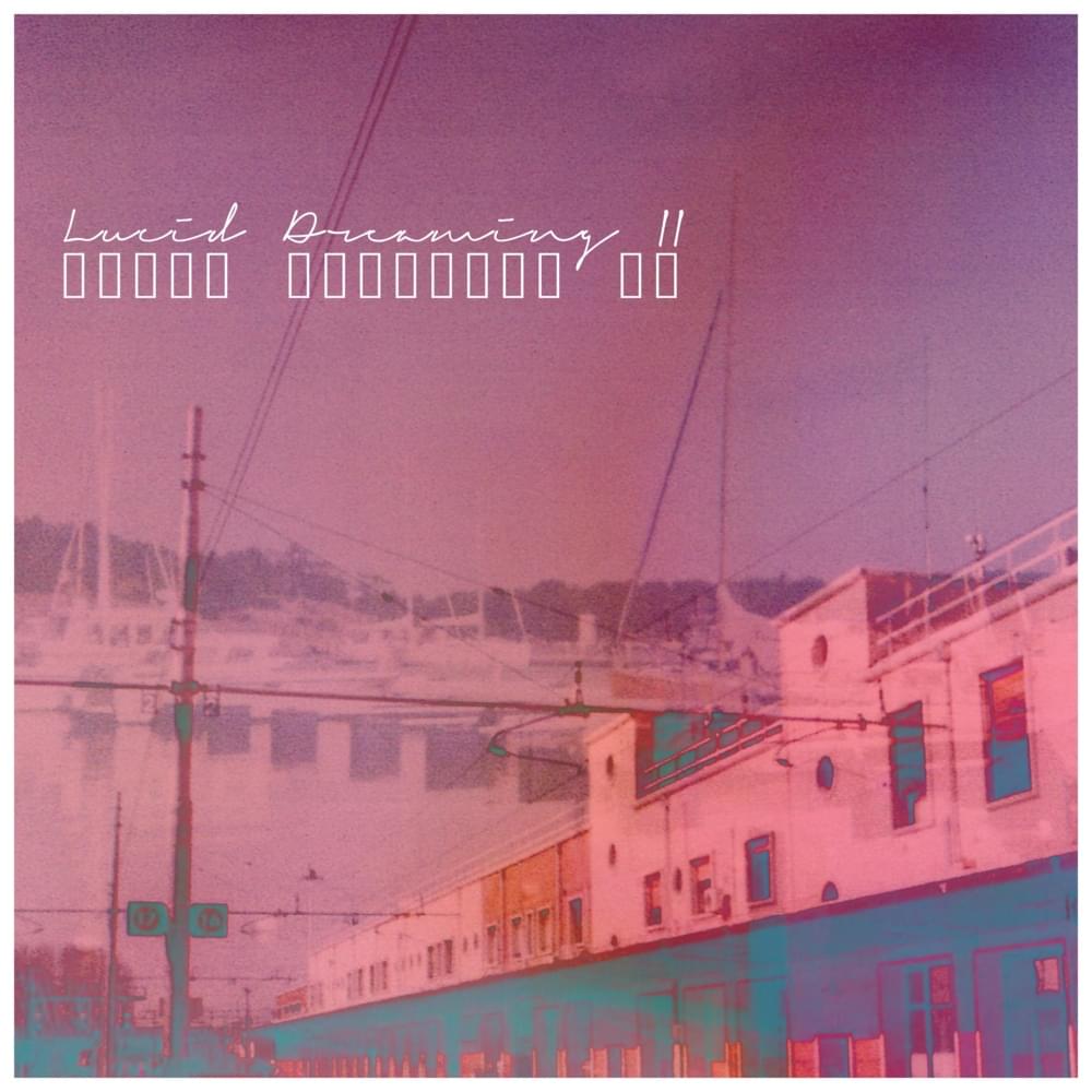 Lucid Dreaming II by Port Lucian