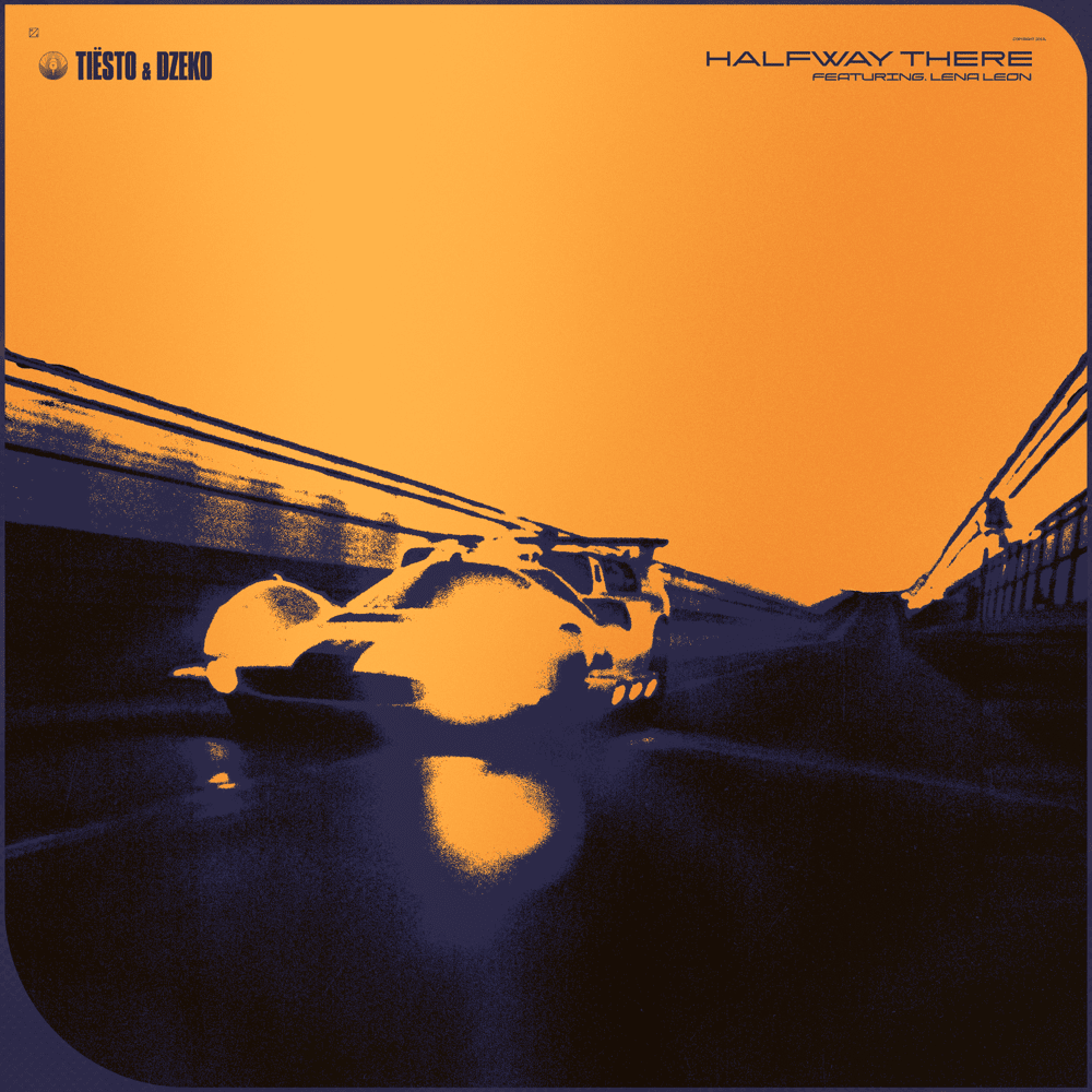 Album cover art for "Halfway There" by Tiësto & Lena Leon