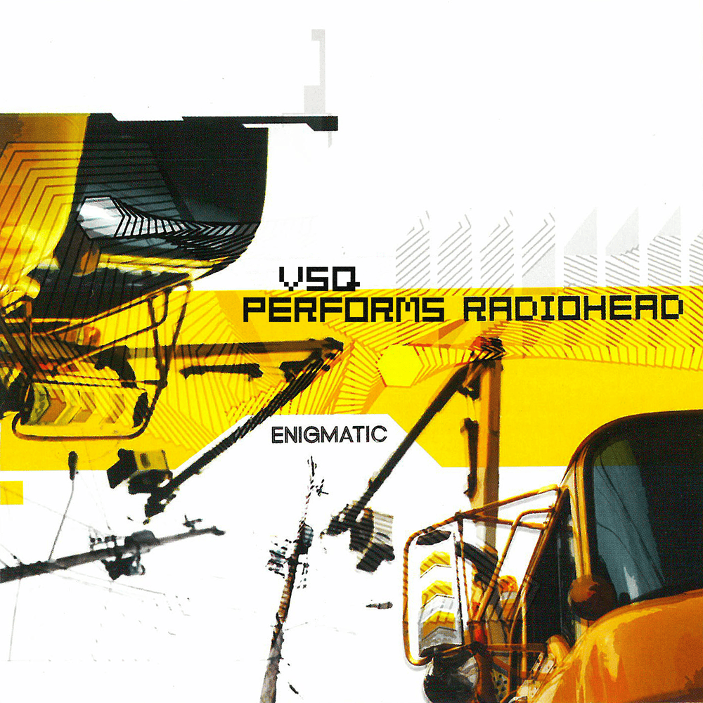 Cover image for VSQ Performs Radiohead: Enigmatic