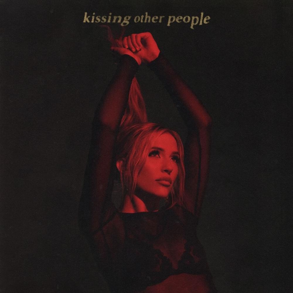 Kissing Other People by Lennon Stella