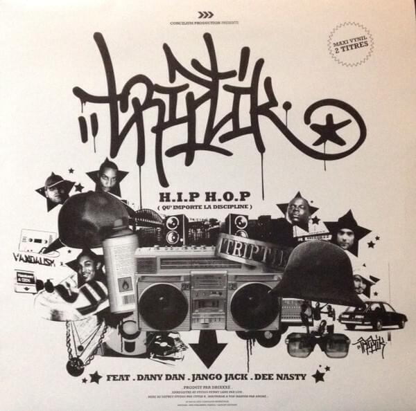 Album cover art for "Hip-Hop (Qu’importe la discipline)" by Triptik & Dee Nasty & Jango Jack & Dany Dan