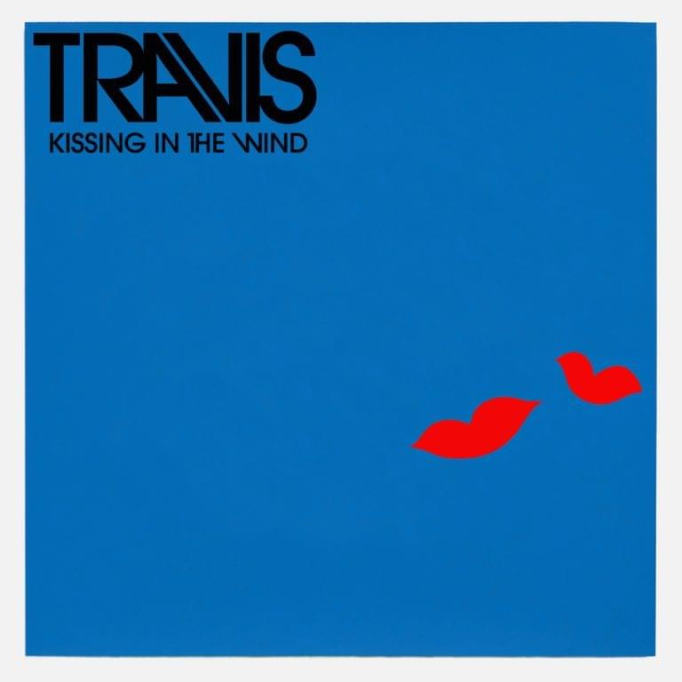 Album cover art for "Kissing in the Wind" by Travis