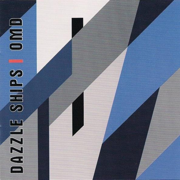 Cover image for Dazzle Ships (40th Anniversary Edition)