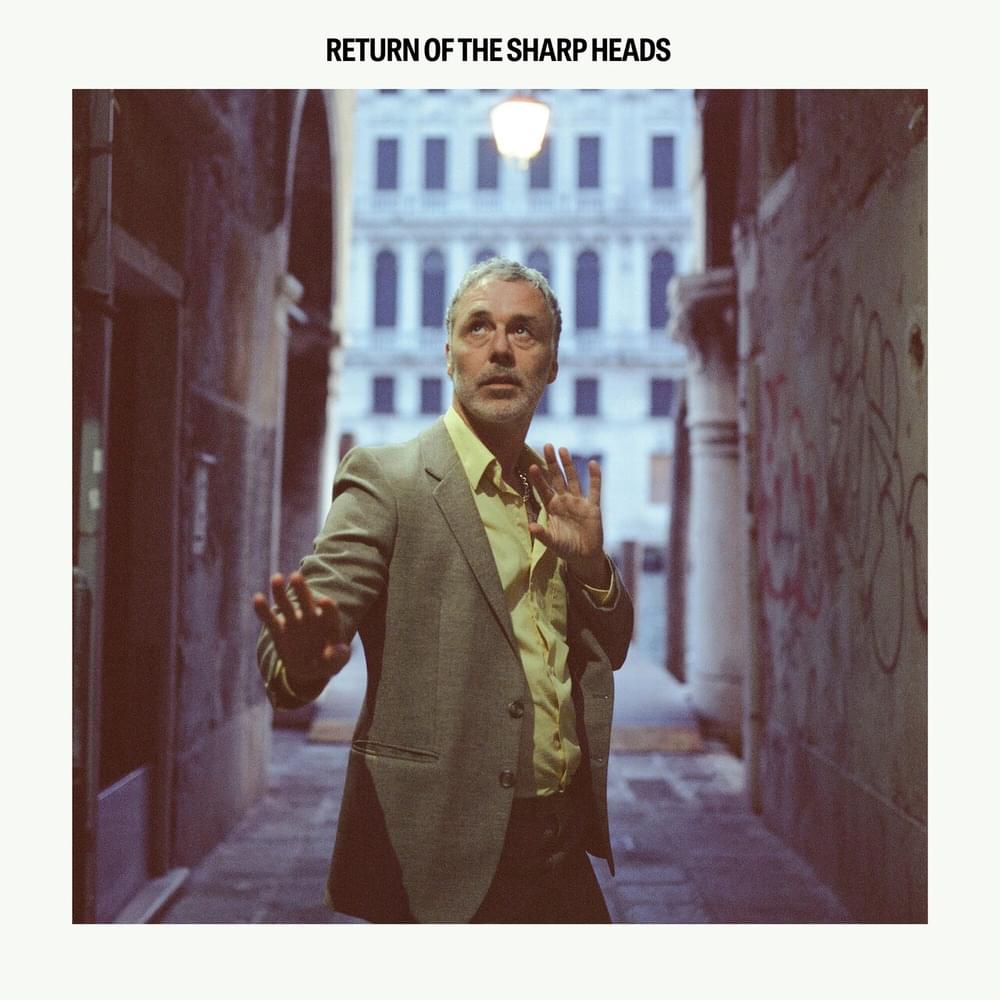 Album cover art for "Return Of The Sharp Heads" by Baxter Dury