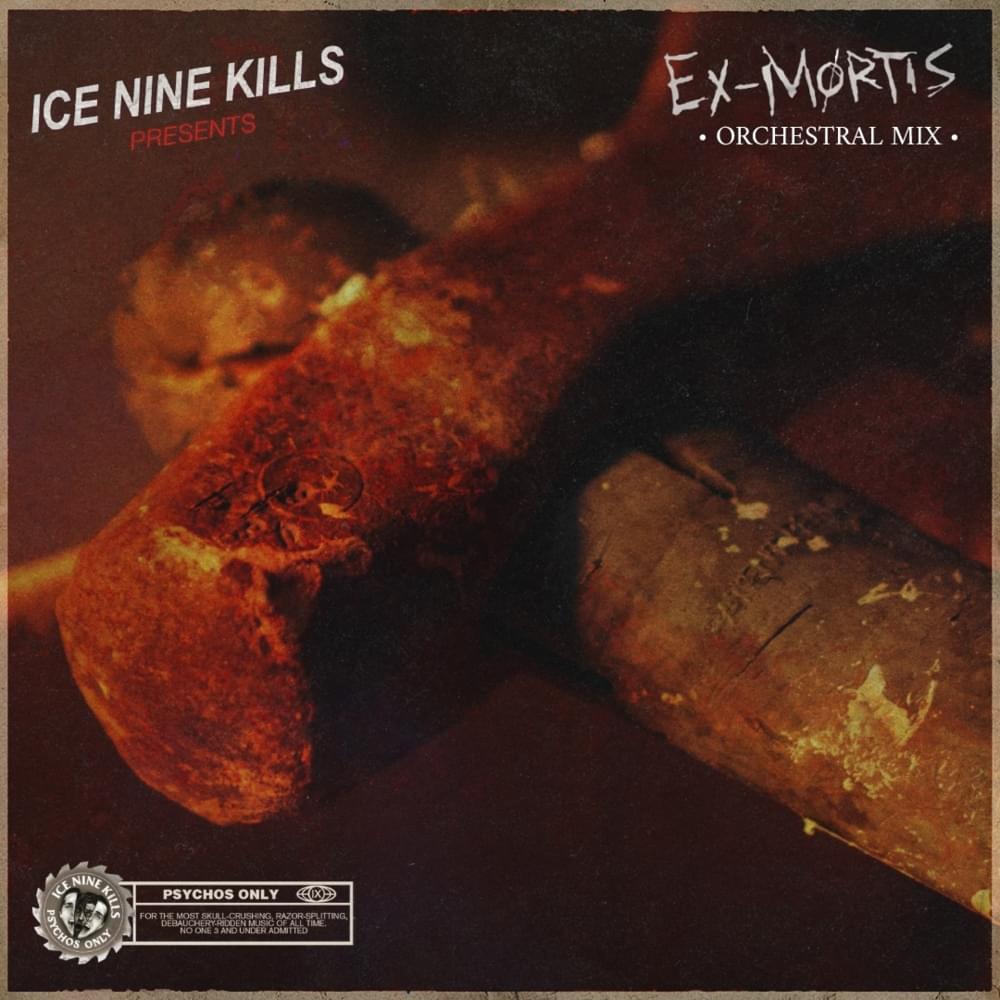 Album cover art for "Ex-Mørtis (Orchestration)" by Ice Nine Kills