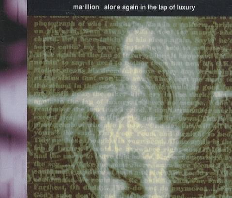 Album cover art for "Alone Again in the Lap of Luxury" by Marillion