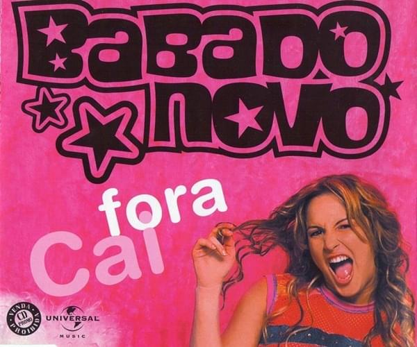 Album cover art for "Cai Fora" by Babado Novo