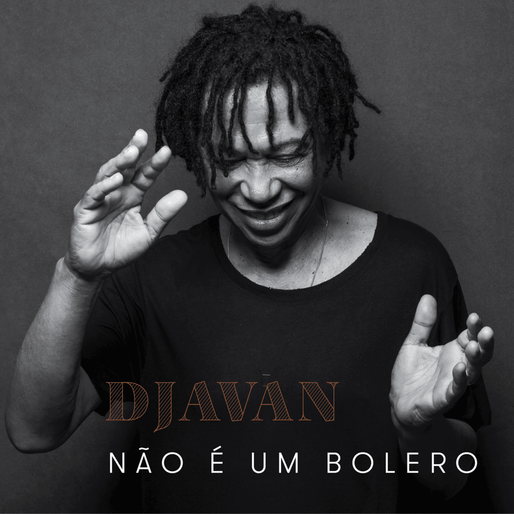 Album cover art for "Não É Um Bolero" by Djavan