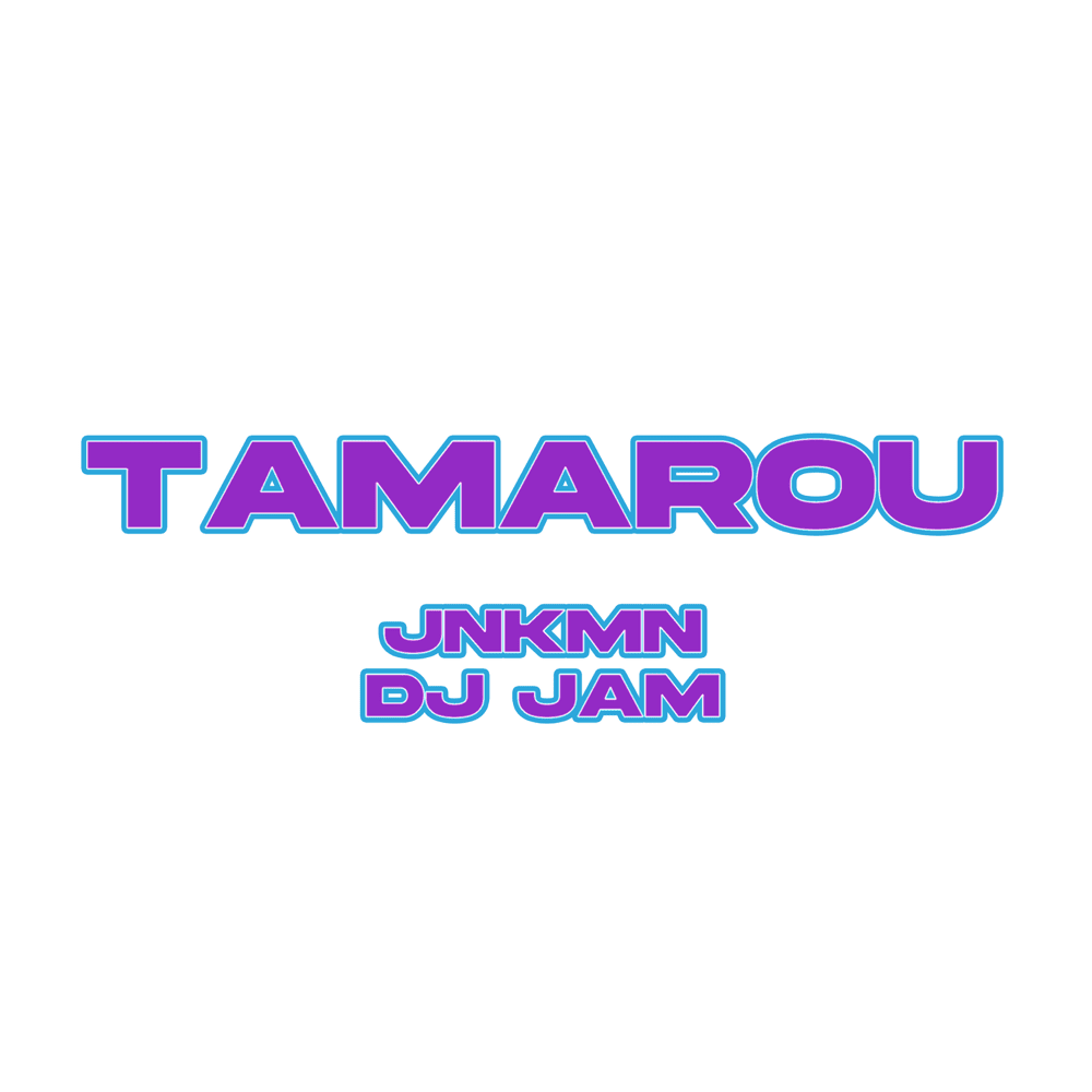 TAMAROU by JNKMN