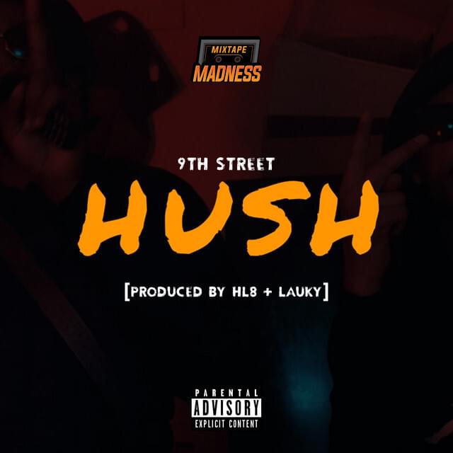Hush by 9th Street